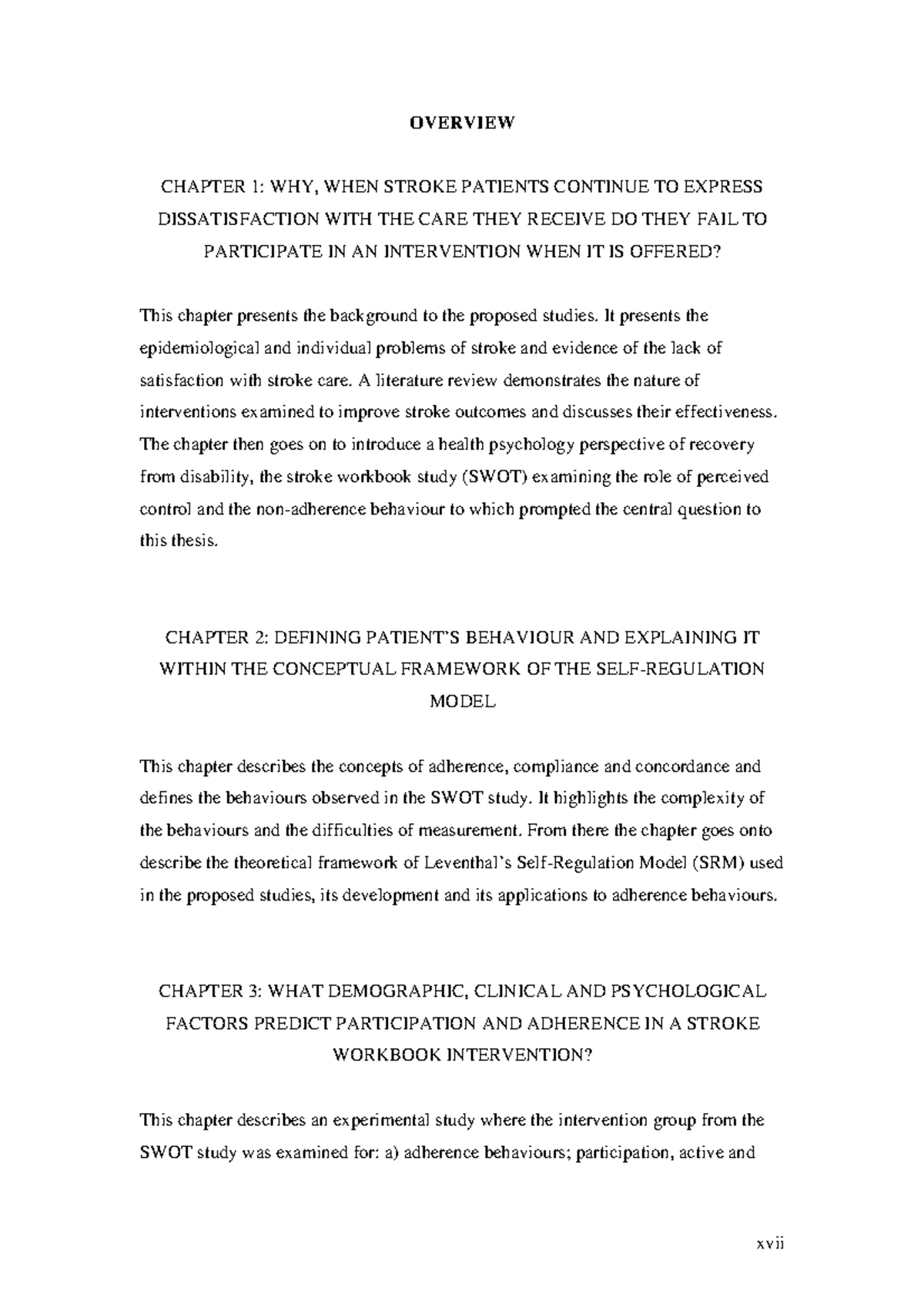 Adherence IN Behavioural 9 - 23 entirely consistent. The actual process ...