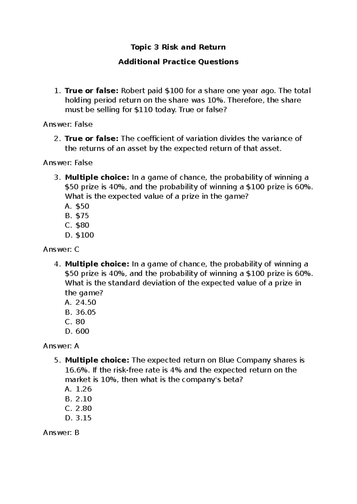 Topic 3 Additional Practice Questions & Solutions - Topic 3 Risk and ...