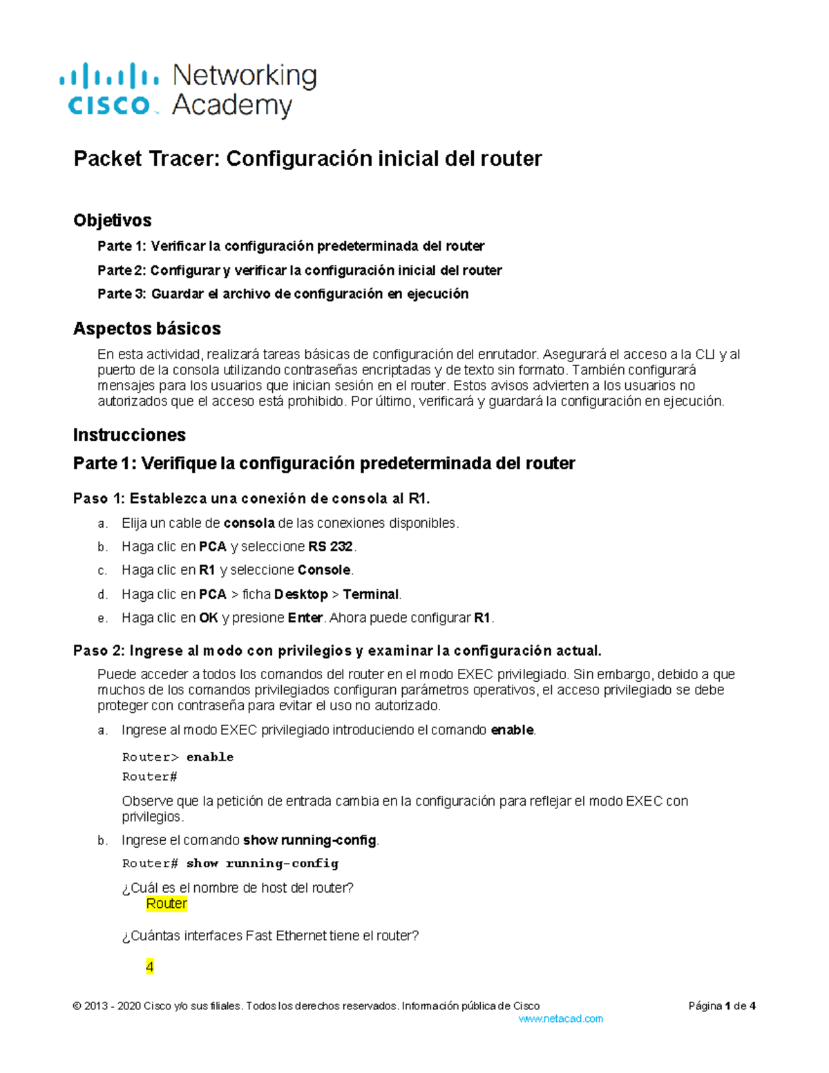 CISCO 10: Configuración Inicial del Router en Packet Tracer - Studocu