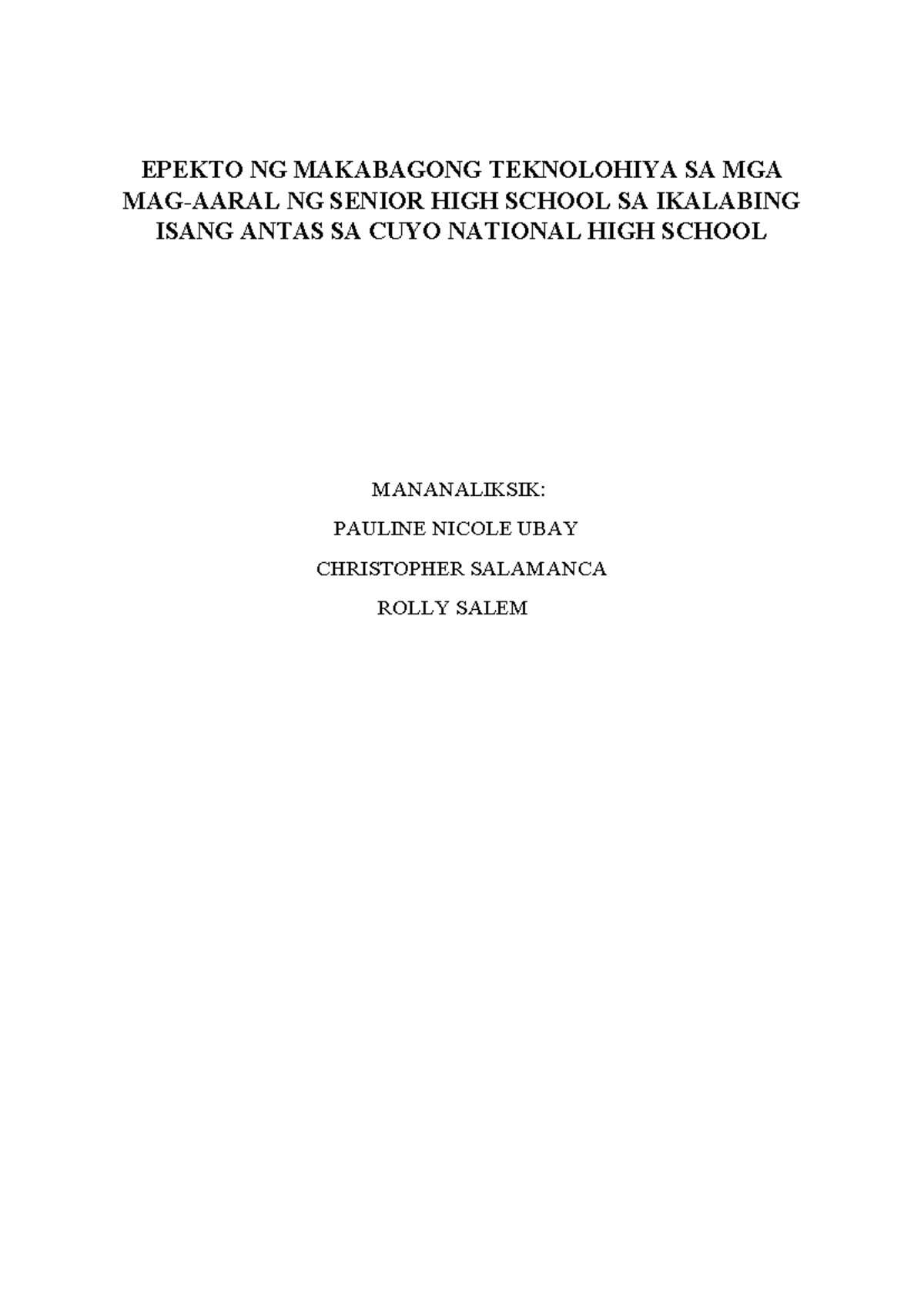 EPEKTO NG MAKABAGONG TEKNOLOHIYA SA SENIOR HIGH SCHOOL: PANANALIKSIK ...