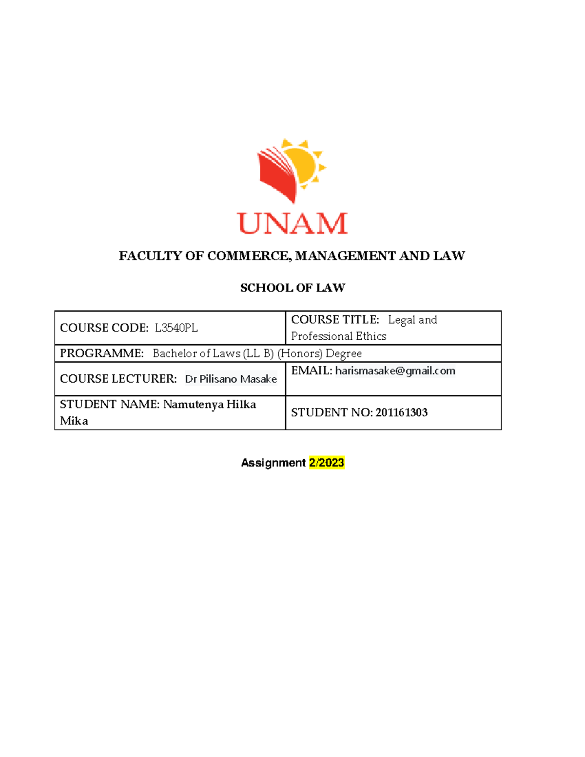 Legal Ethics Analysis: L3540PL Assignment 2 by Namutenya Hilka - Document Preview