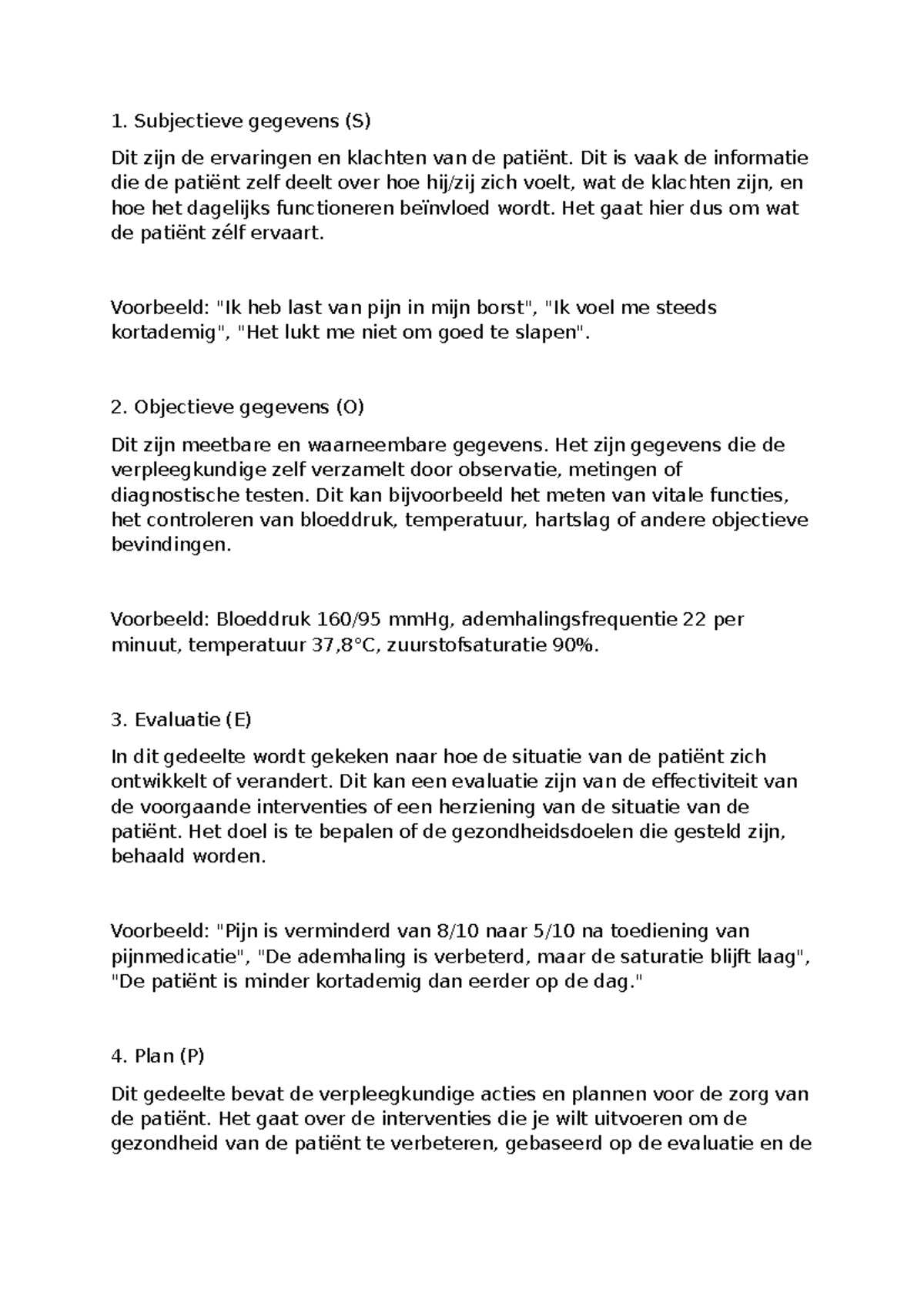 SOEP Rapportage: Subjectieve, Objectieve, Evaluatie & Plan Gegevens ...