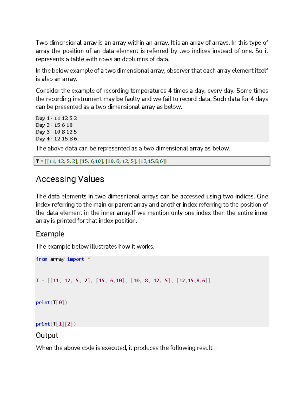 Two dimensional array notes - It is an array of arrays. In this type of ...