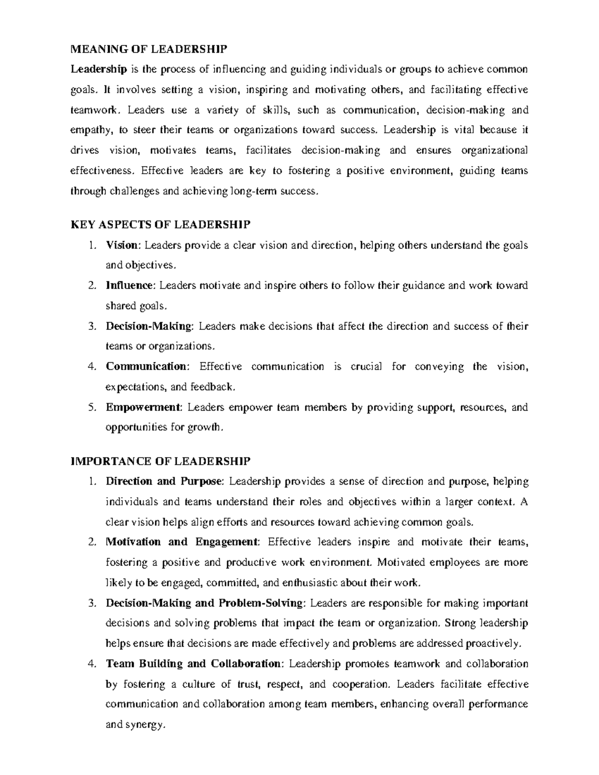 Leadership - Notes - MEANING OF LEADERSHIP Leadership is the process of ...