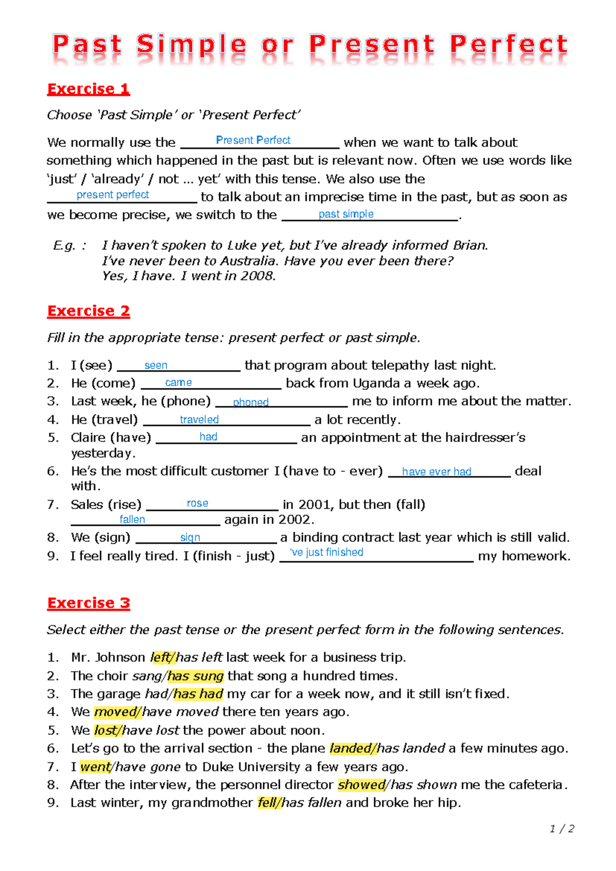 Past Perfect WS - Ejercicio de práctica - 1 / 2 Exercise 1 Choose ‘Past ...