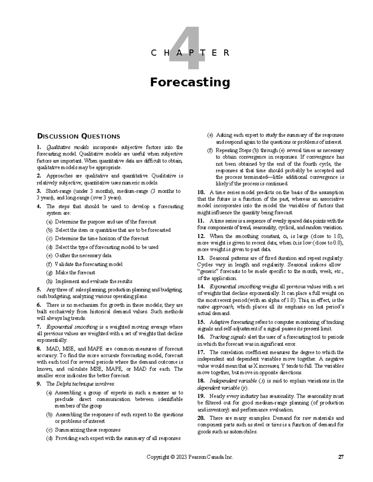 M04 HEIZ9268 04 ISM C04 - Forecasting Concepts & Discussion Questions ...