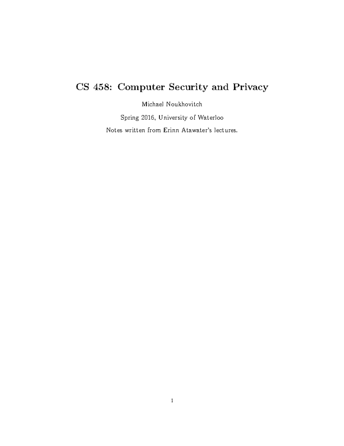 CS 458 Lecture Notes on Computer Security and Privacy - Studocu