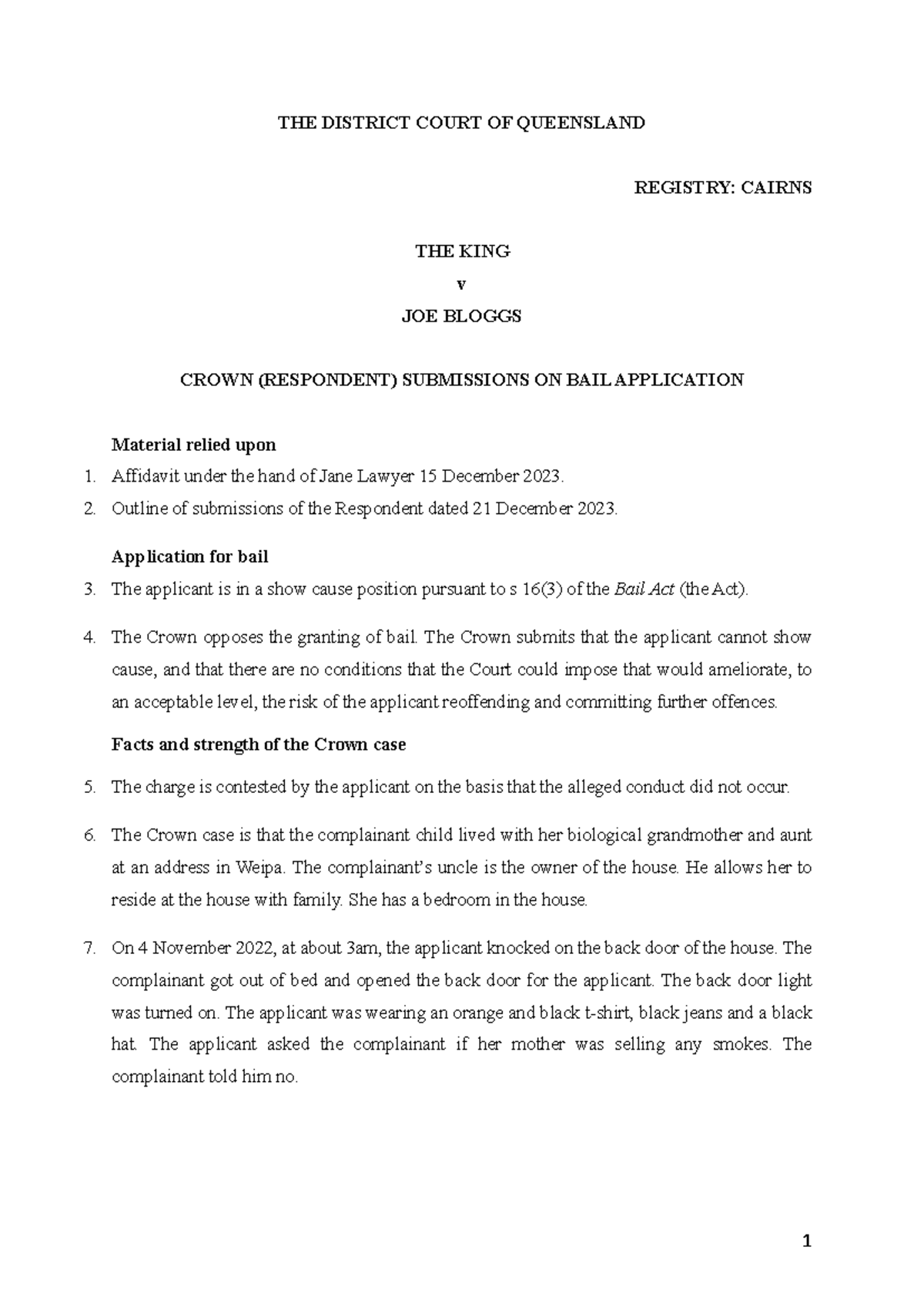 Bail Application Submissions: The King v Joe Bloggs (Crown) - QLD Court ...