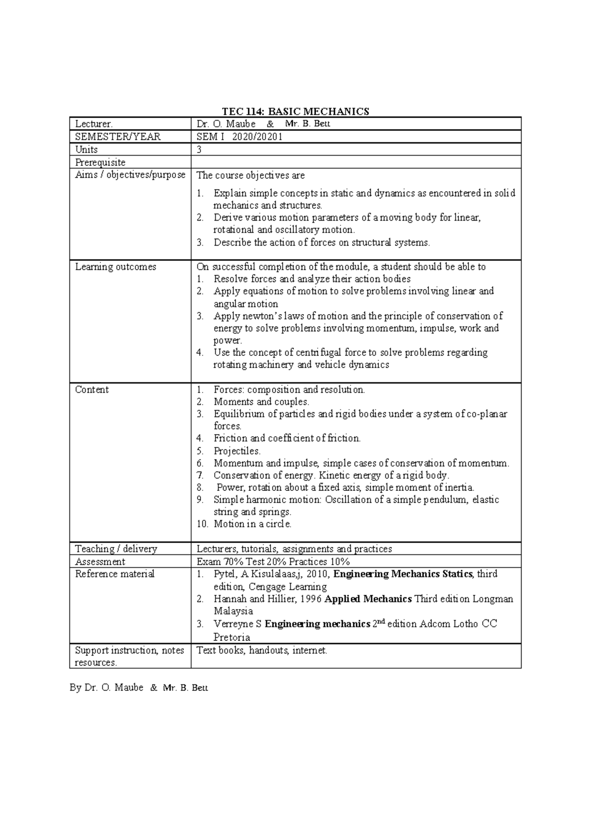 TEC 114 Basic Mechanics Course Outline for Semester I 2020 - Studocu