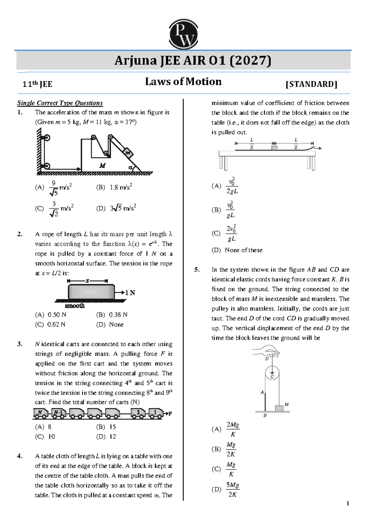 Laws of Motion: JEE AIR O1 (2027) Single Correct Type Questions - Studocu