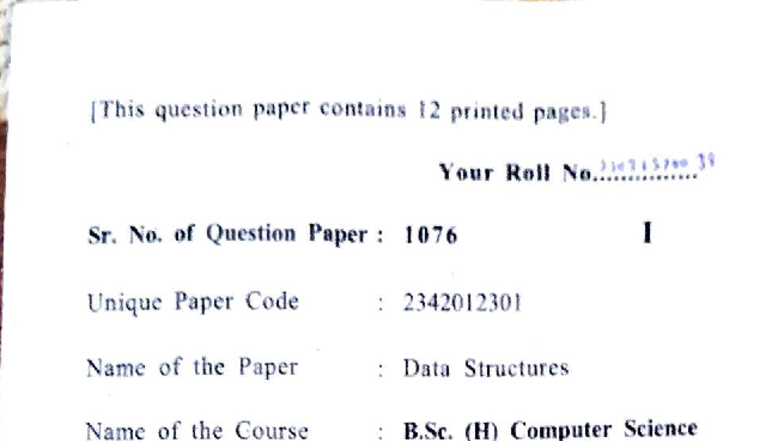 B.Sc. (H) Computer Science - Data Structures Question Paper 2024 - Studocu