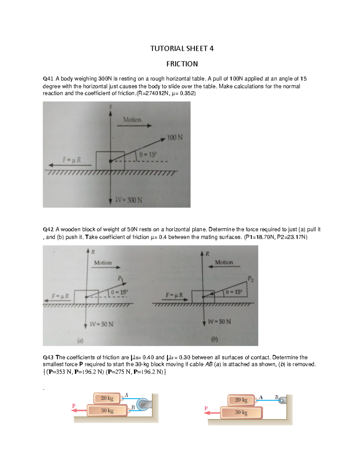 A259413724 20288 13 2018 T2 Tutorial Sheet on Friction Problems - Studocu