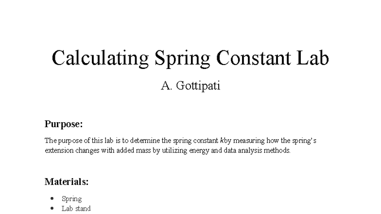Lab Report: Calculating Spring Constant (Physics 101) - Studocu