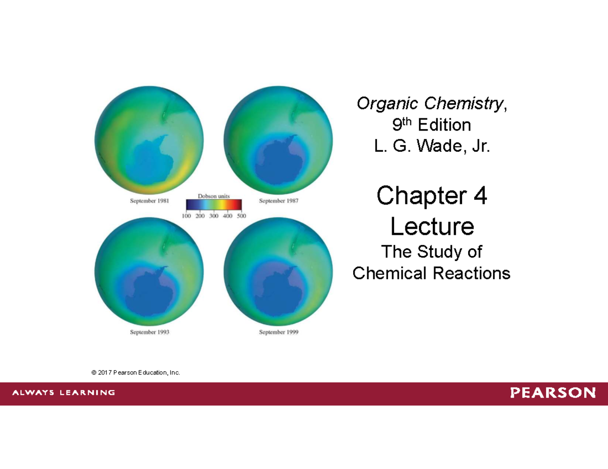 Organic Chemistry (CHEM 101) Chapter 4 Lecture Notes: Chemical ...