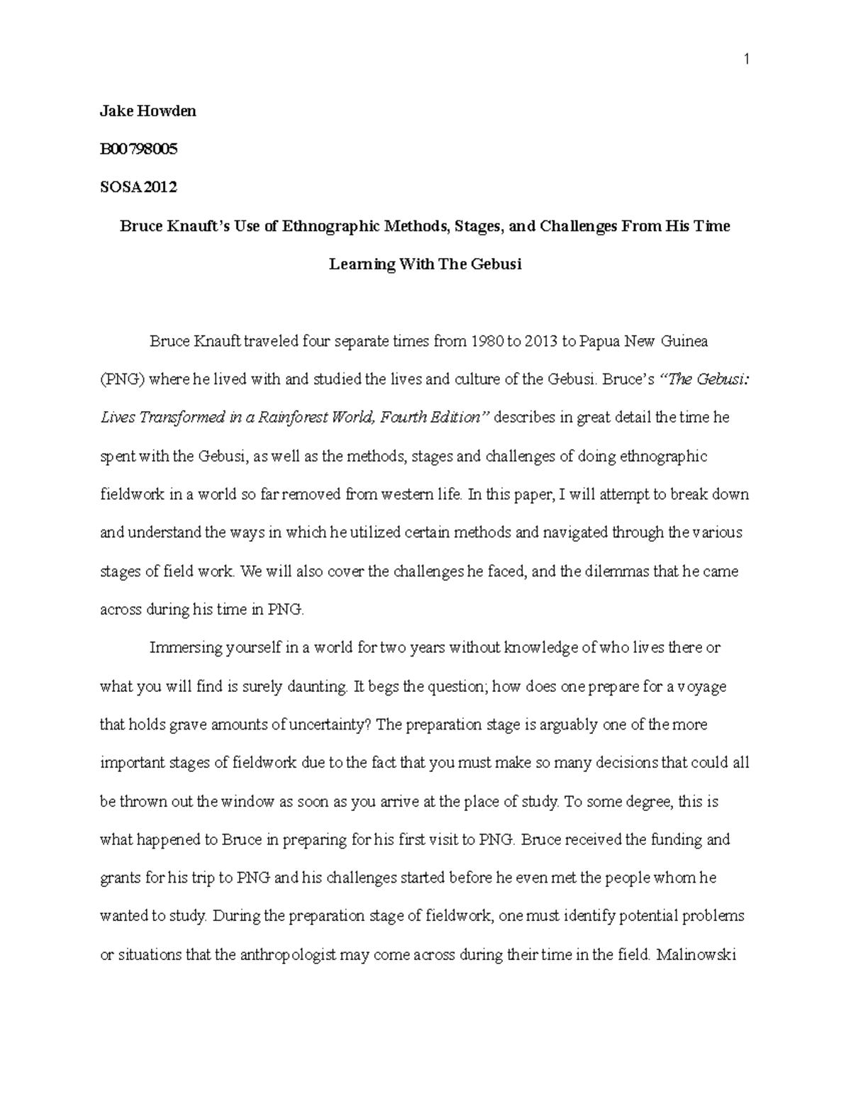 SOSA B: Exploring Ethnographic Challenges in Knauft's Gebusi Study ...