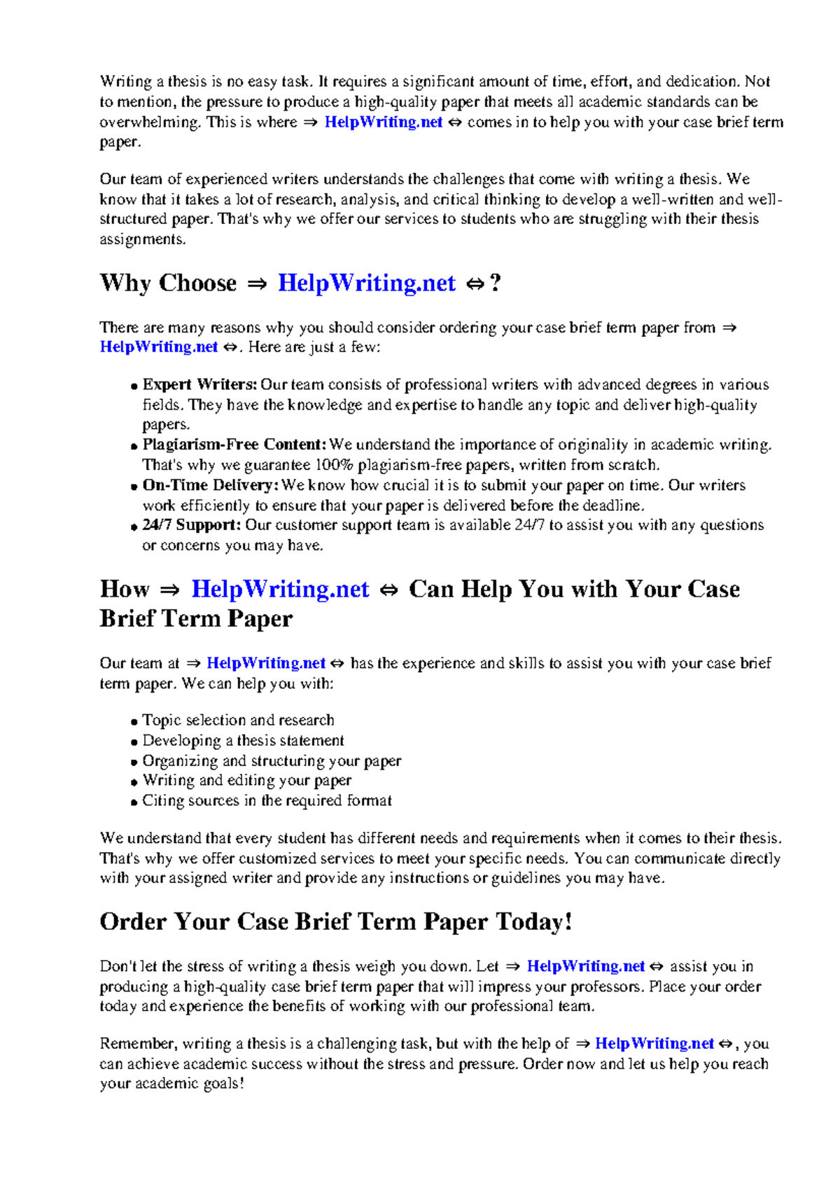 Case brief term paper - Writing a thesis is no easy task. It requires a ...