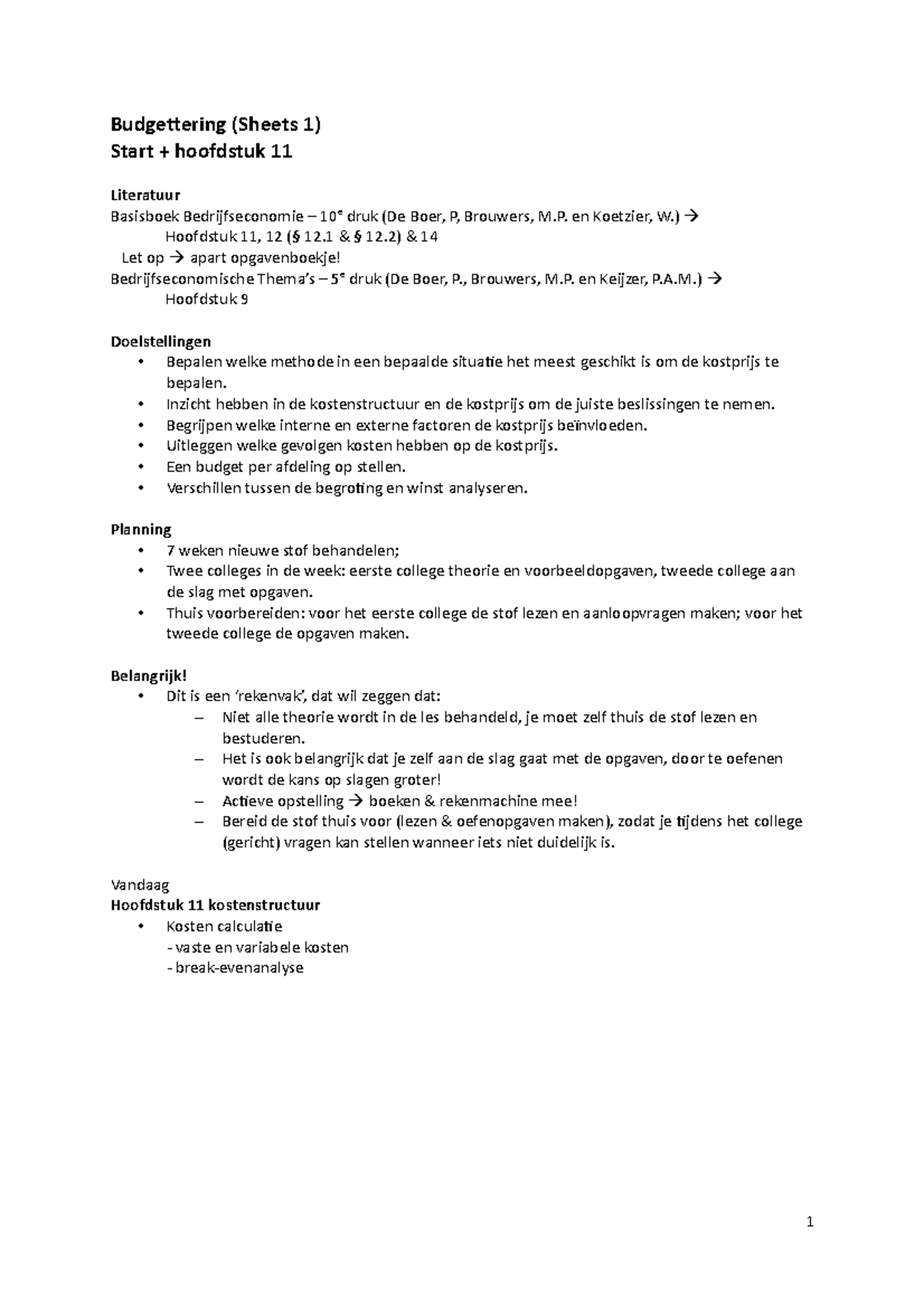 Samenvatting Budgettering 2019 - Hoofdstuk 11 en 12 Analyses - Studeersnel