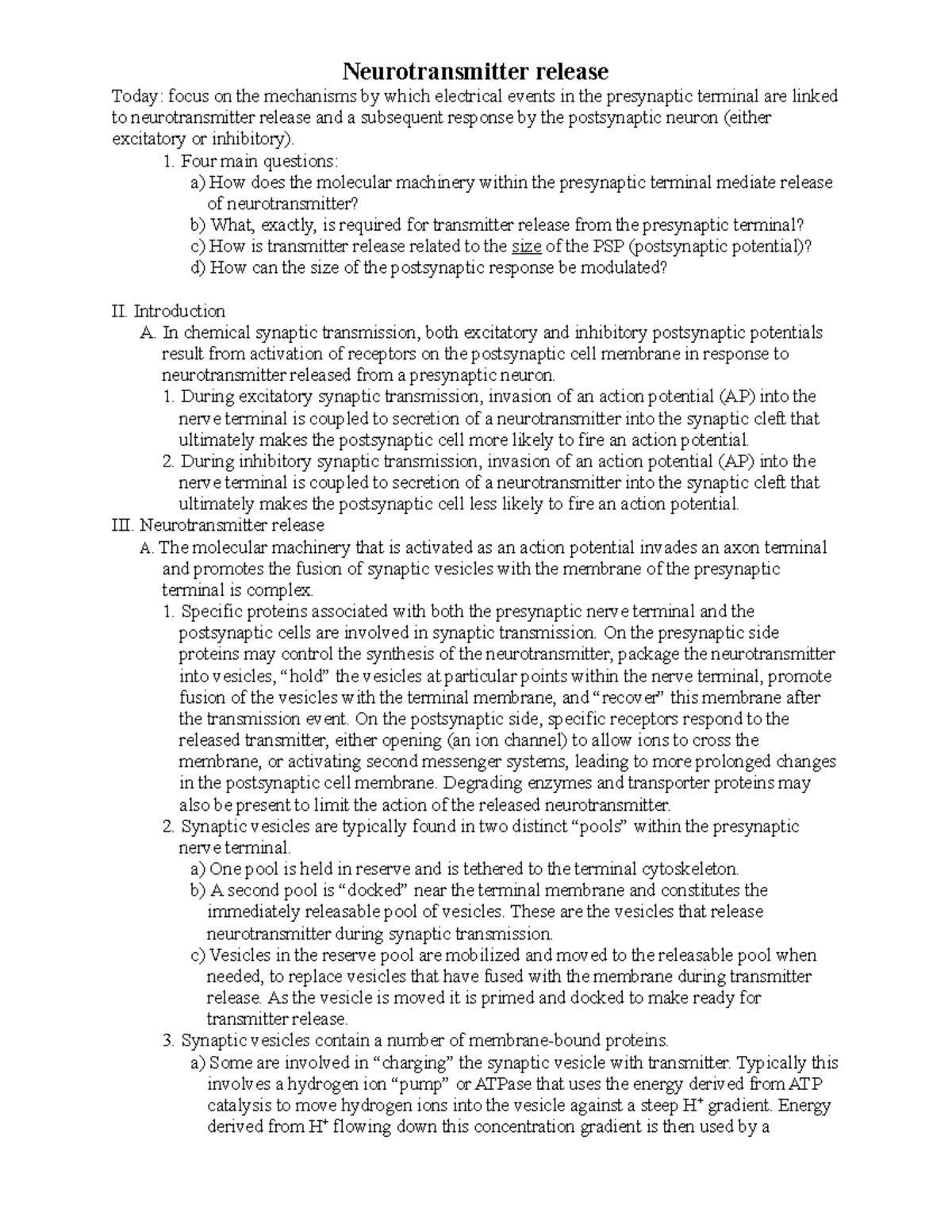 Neurotransmitter release - 1. Four main questions: a) How does the ...