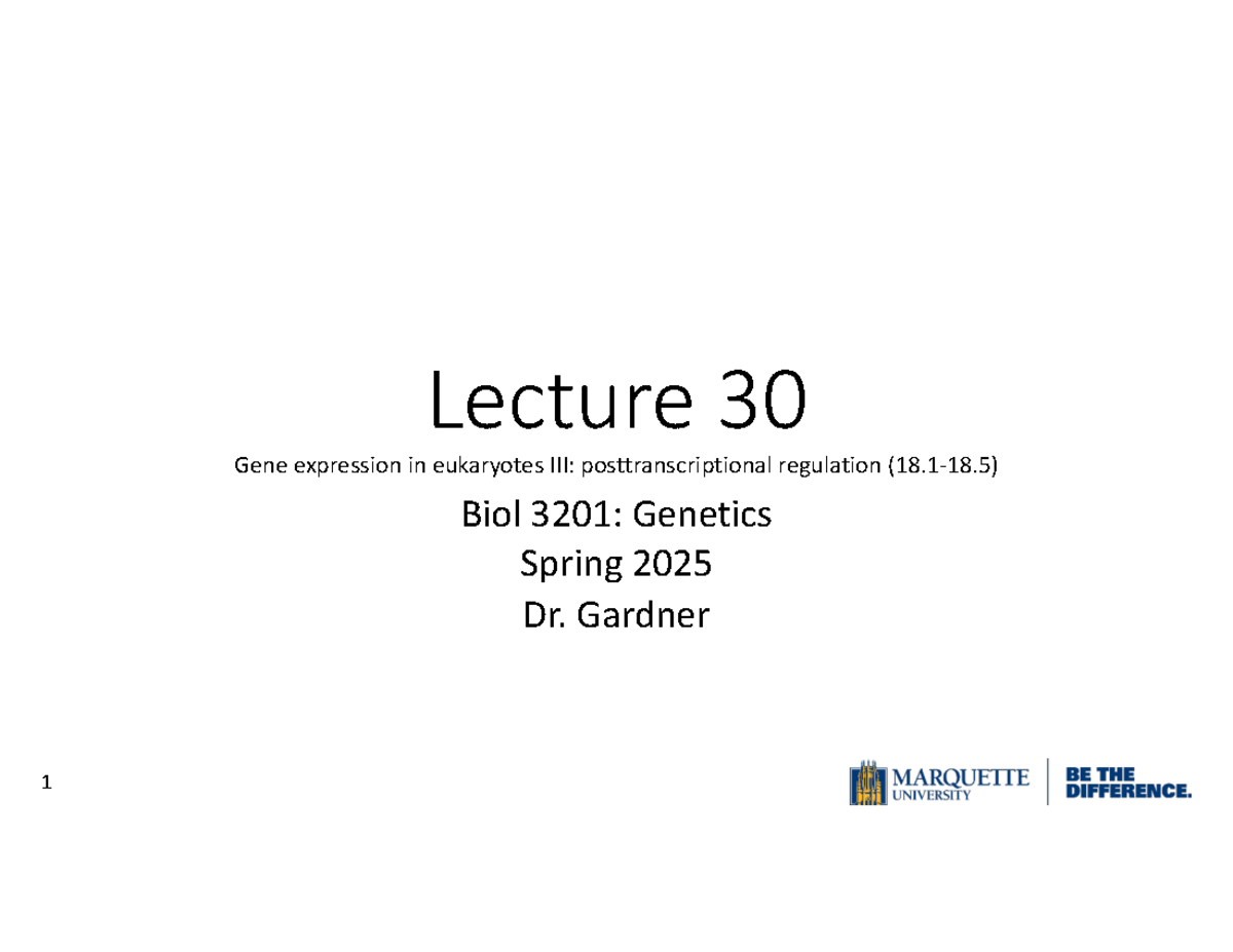 Lecture 30: Posttranscriptional Regulation of Gene Expression (Biol ...