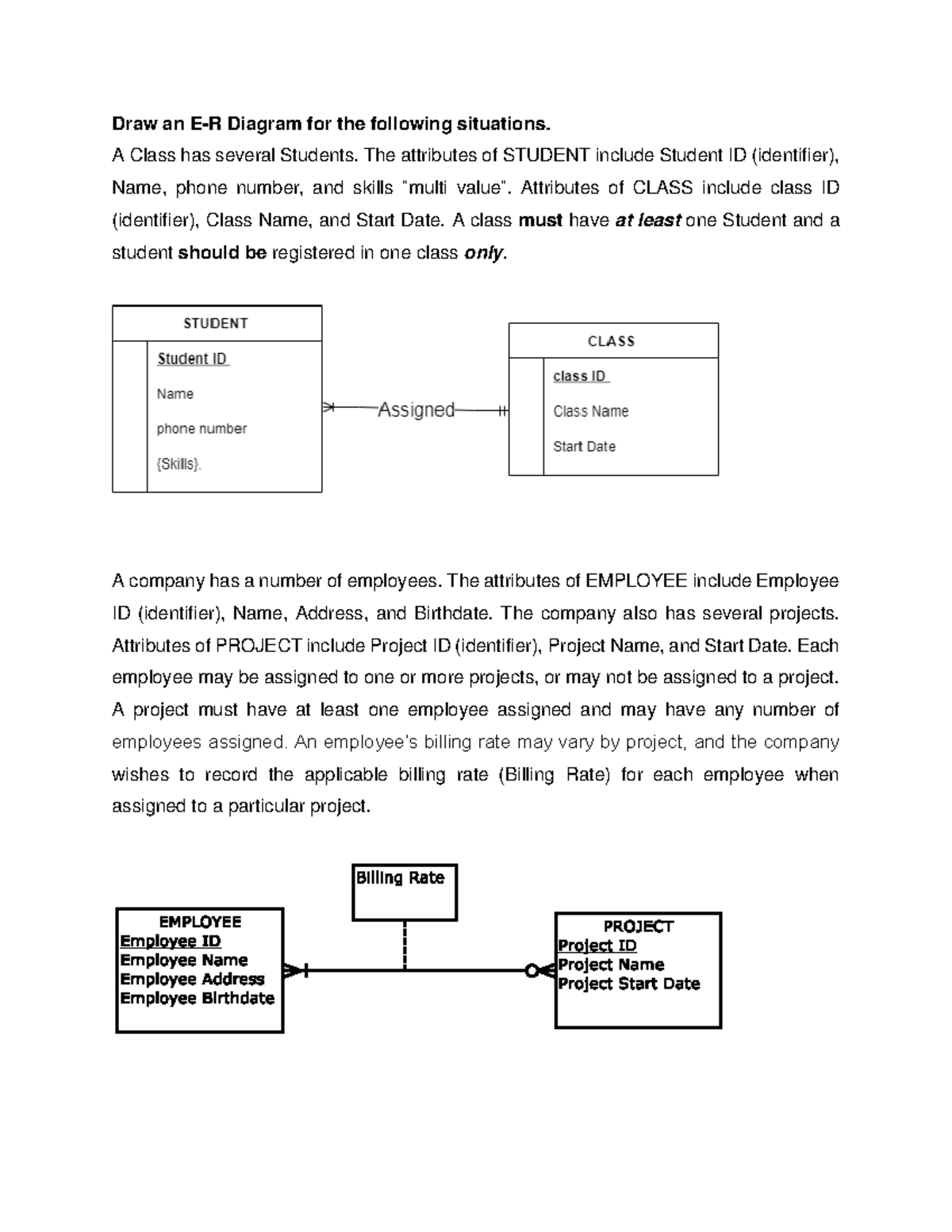 ERD Examples - ljj - Draw an E-R Diagram for the following situations ...