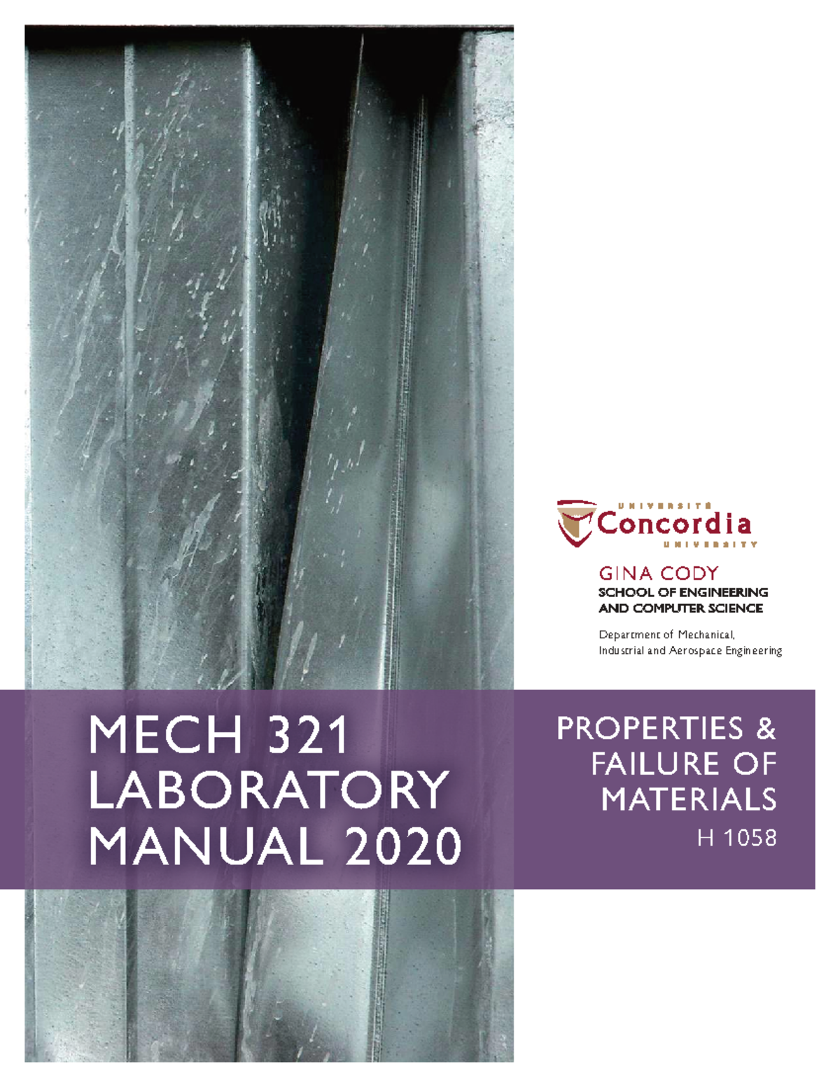 MECH 321 Laboratory Manual 2020: Properties & Failure of Materials ...