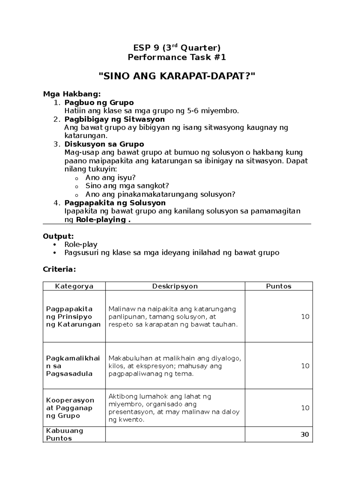 ESP 9 PT#1 - "SINO ANG KARAPAT-DAPAT?" Performance Task Guide - Studocu