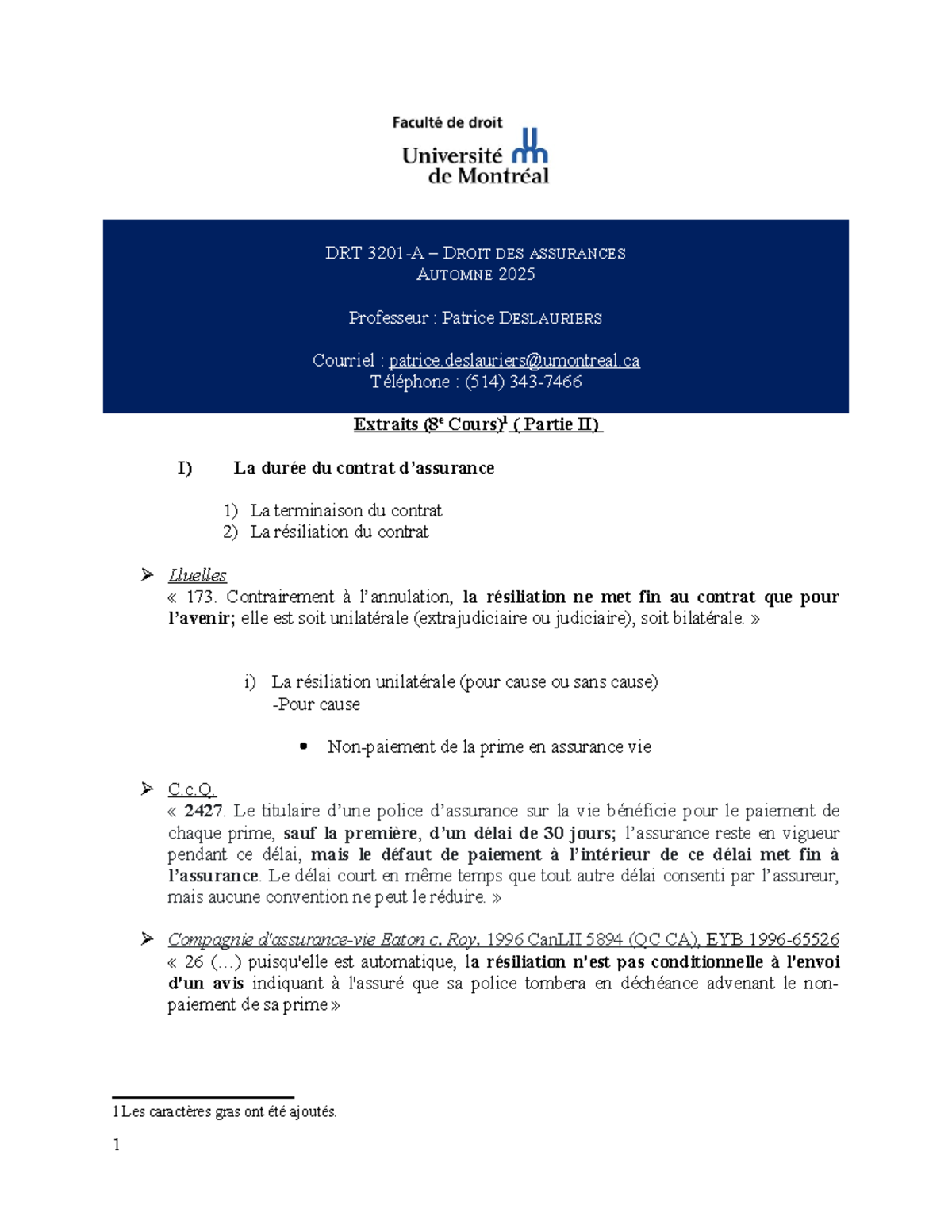 2025 DRT 3201 - Extraits Cours 8 Partie II: Durée et Résiliation des ...