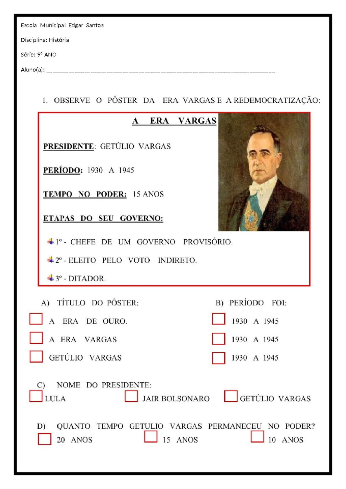 Atividade Adaptada ERA Vargas - História do Brasil República - Escola ...