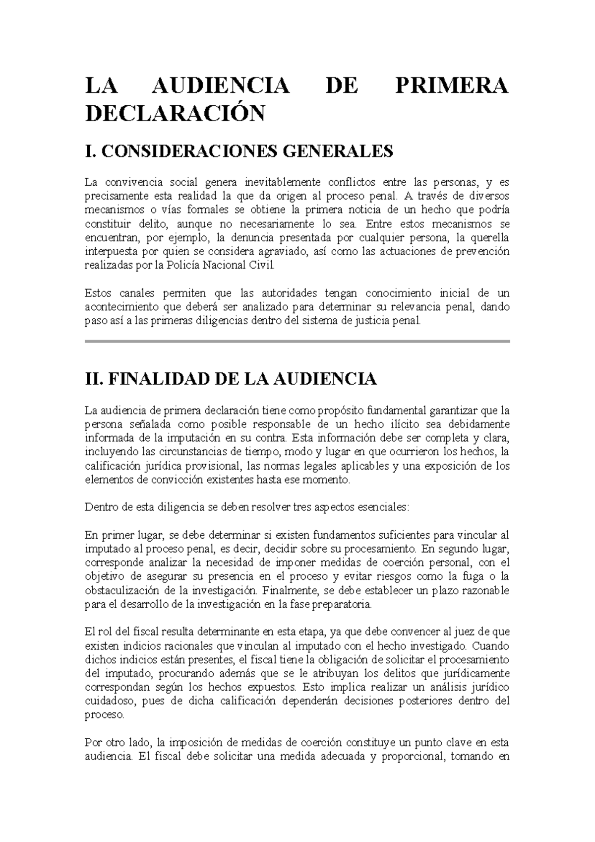 LA AUDIENCIA DE PRIMERA DECLARACIÓN EN GUATEMALA 2026 - Studocu