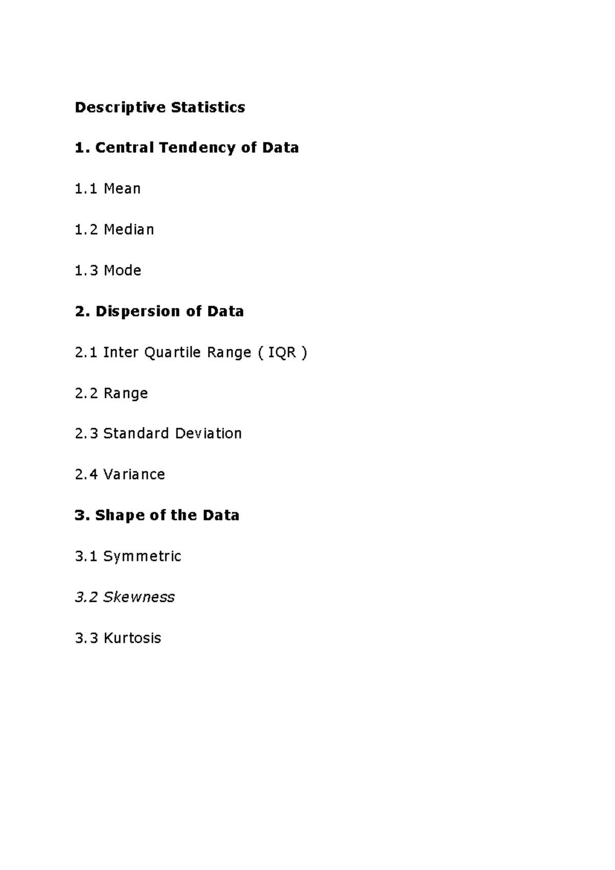 Descriptive Statistics (STAT 23): Central Tendency, Dispersion & Shape ...