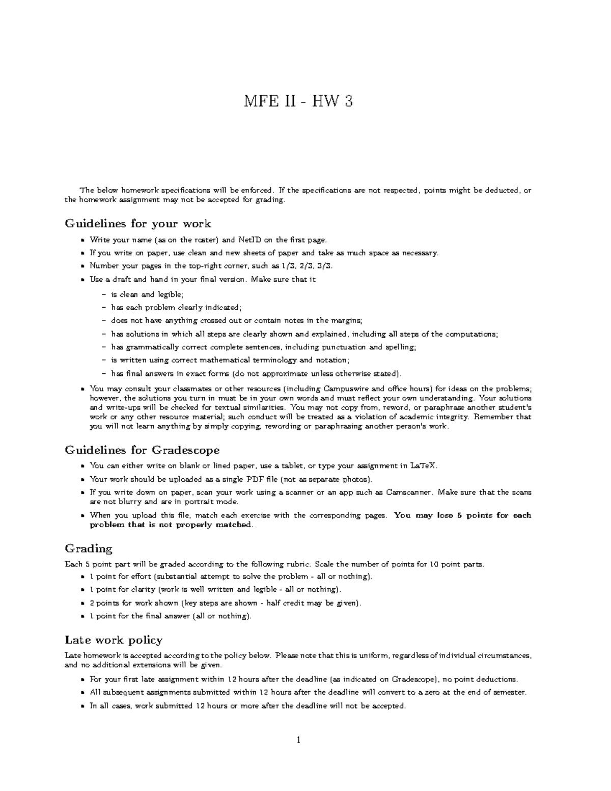 HW 3 - hw 3 - MFE II - HW 3 The below homework specifications will be ...