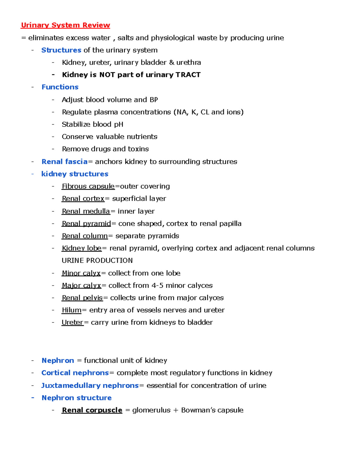 A&P Final - notes - Urinary System Review = eliminates excess water ...