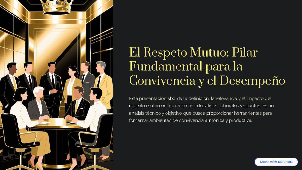 El Respeto Mutuo: Pilar Fundamental para la Convivencia y el Desempeño ...