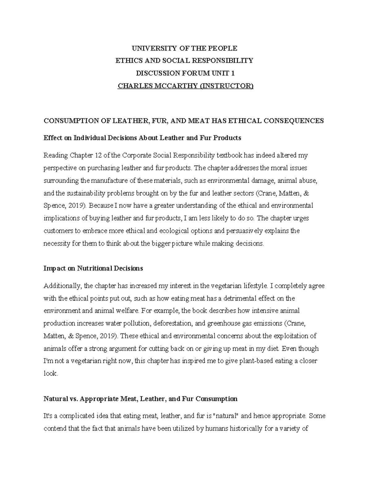 Discussion forum unit 1 - UNIVERSITY OF THE PEOPLE ETHICS AND SOCIAL ...