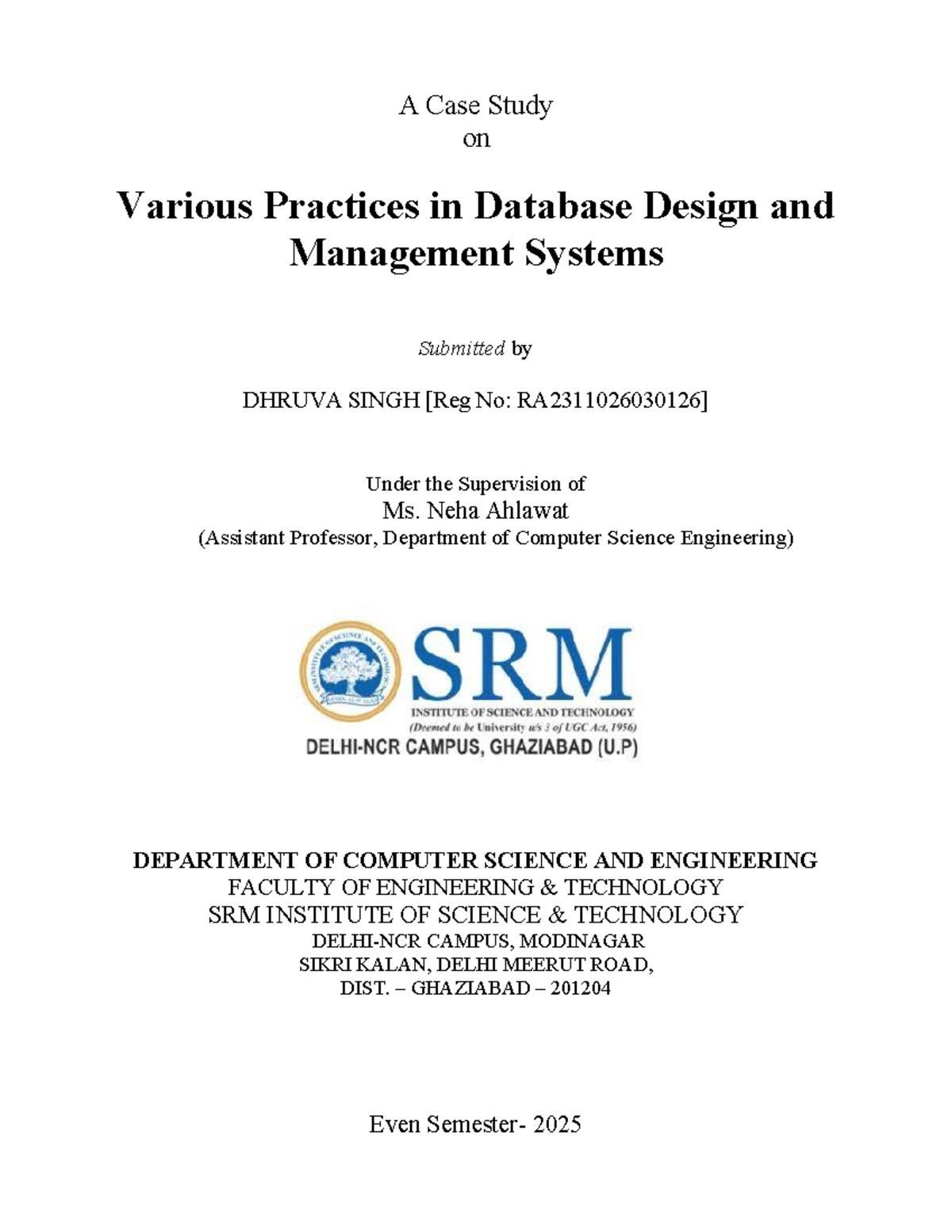 DBMS Case Study: Practices in Database Design & Management Systems ...