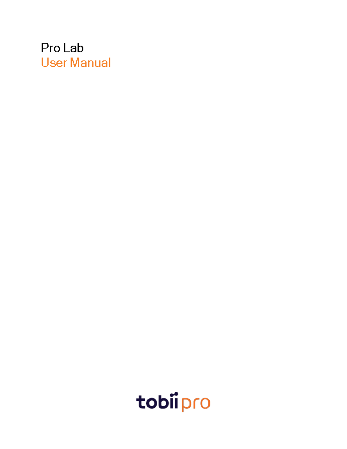 Tobii Pro Lab User Manual v1.181: Comprehensive Guide for Users - Studocu