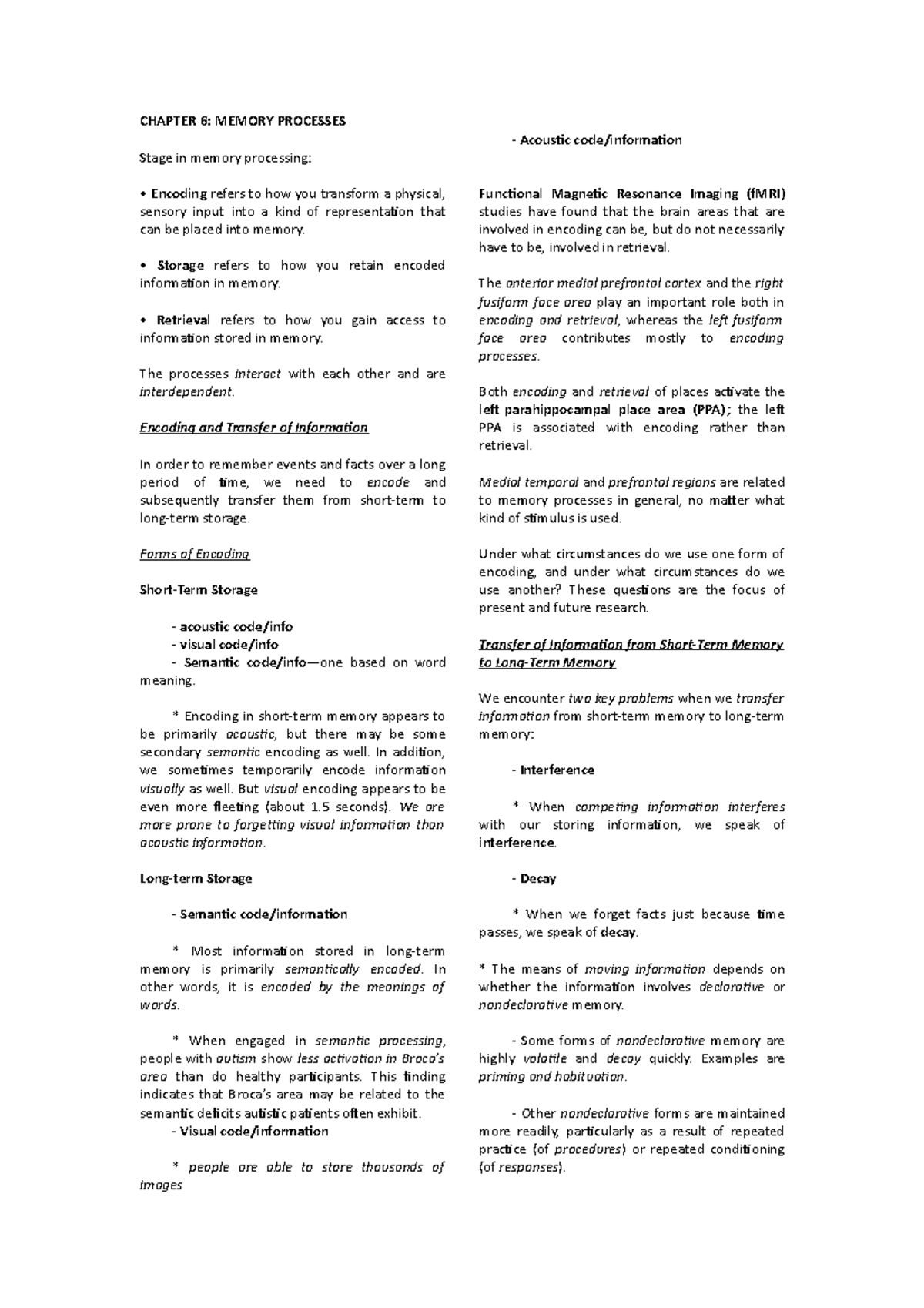 Cognitive Psychology PSY 201 - Chapter 6 Memory Processes Summary - Studocu