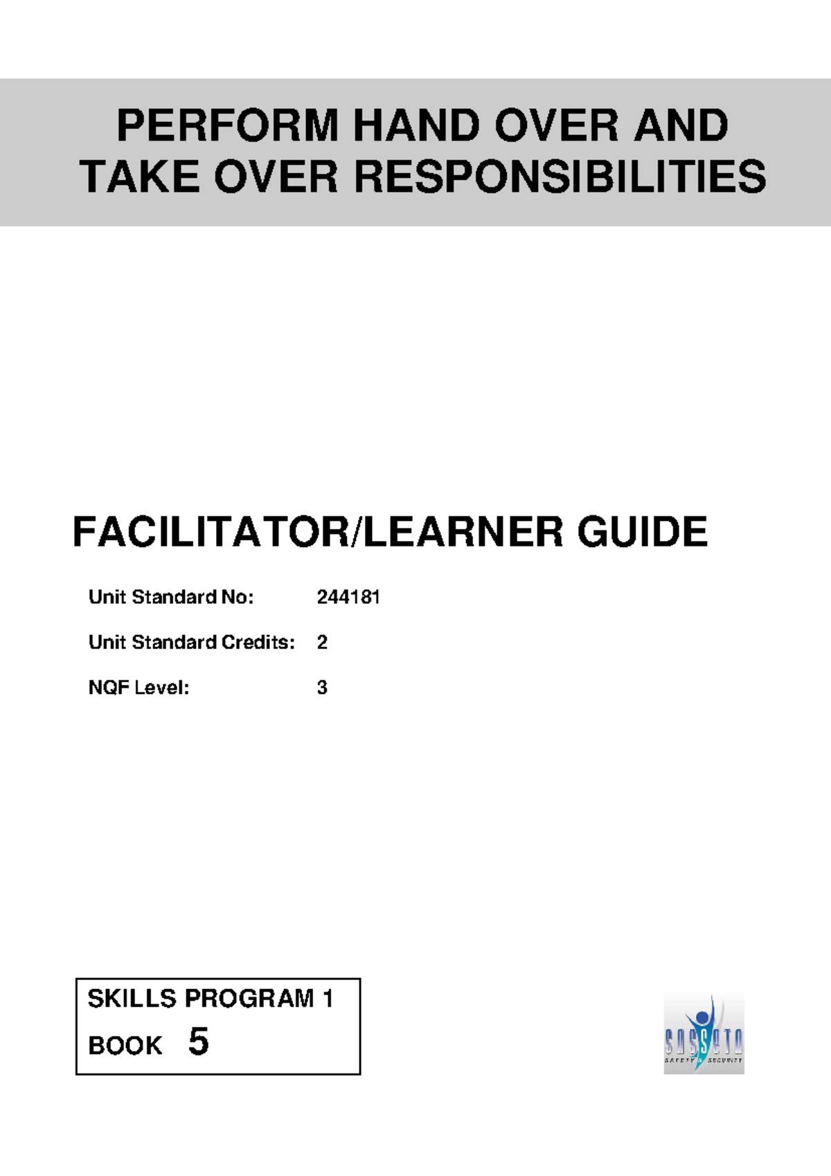 344806510 244181 Facilitator Learner Guide: Handover Responsibilities ...