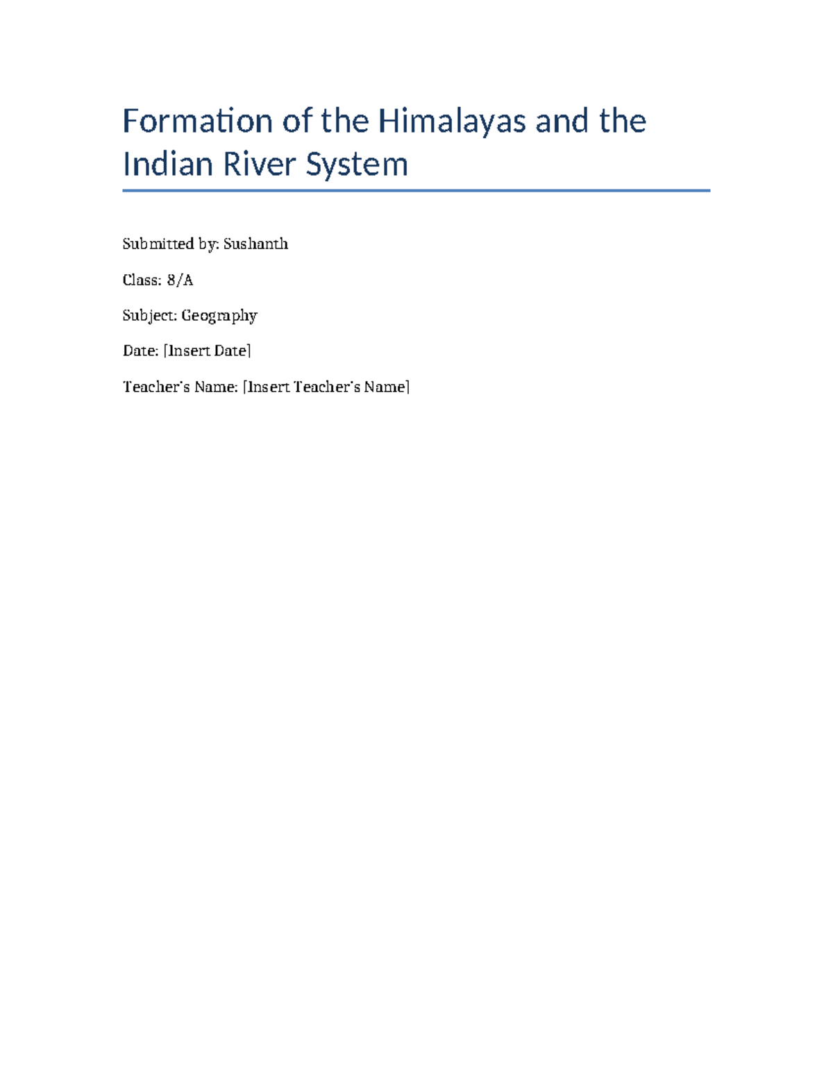 Formation of Himalayas & Indian River System - Geography Project - Studocu