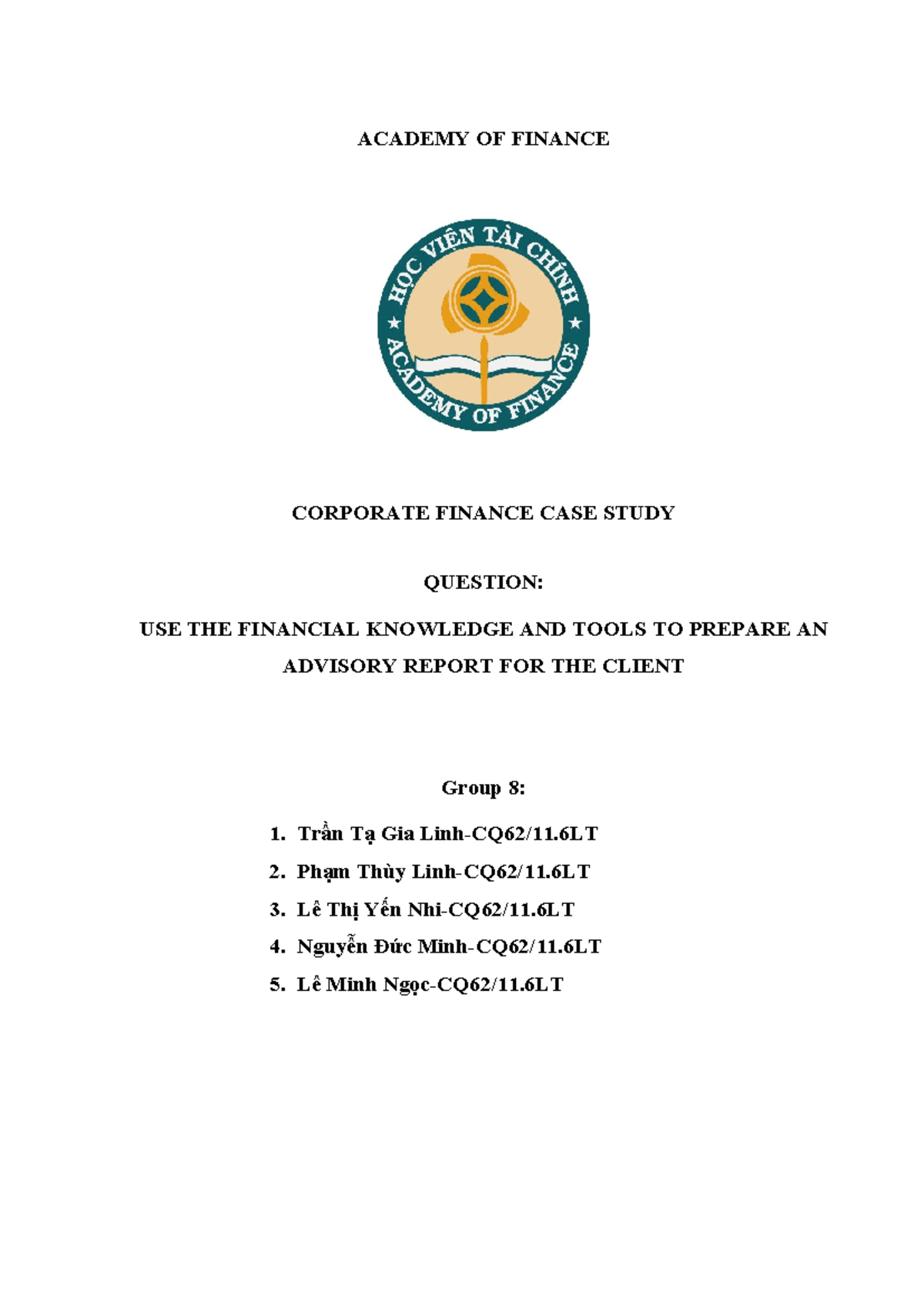 ACADEMY OF FINANCE CF Case Study: Advisory Report for Traphaco - Studocu