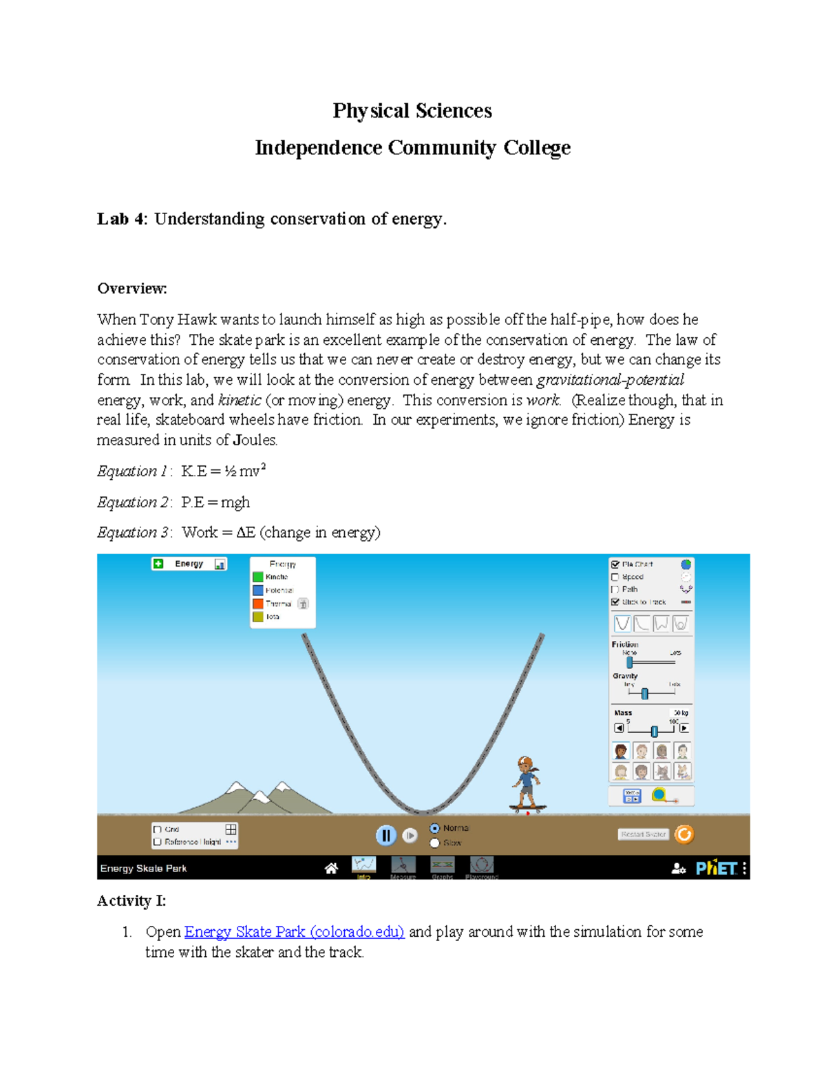 Lab 4: Exploring Energy Conservation in Physics - Independence CC - Studocu