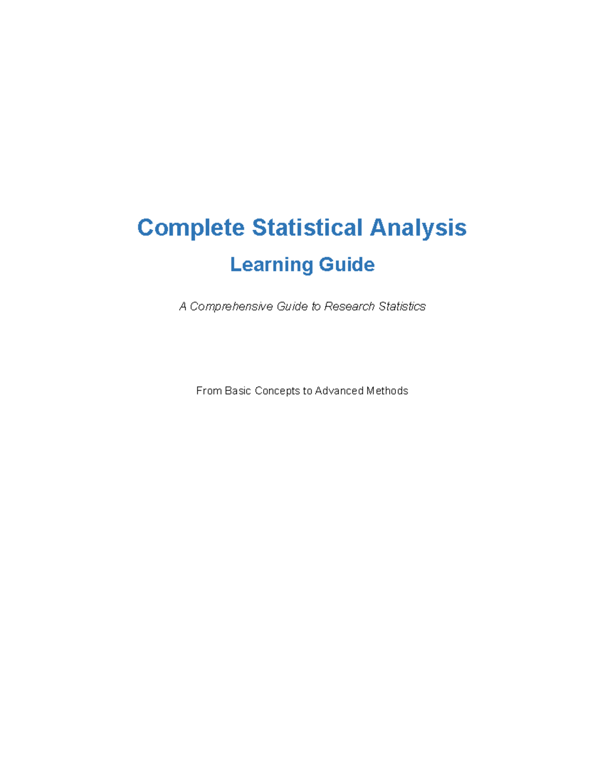 Statistical Analysis Learning Guide: Foundations to Advanced Methods ...