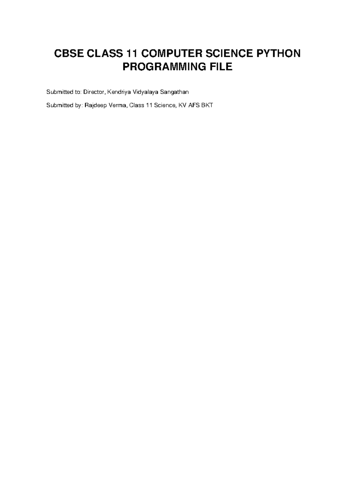 CBSE Class 11 Computer Science Python Programming File - Studocu