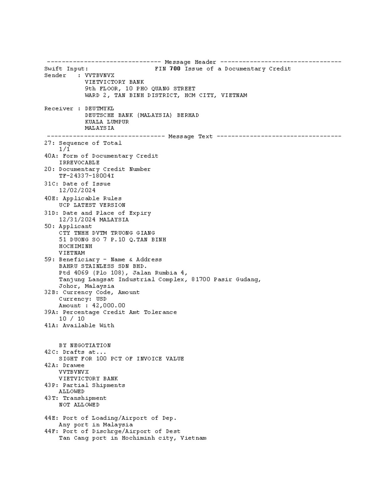 Issue LC MT700 20241203184122A - Message Header - Swift Input: FIN 700 ...