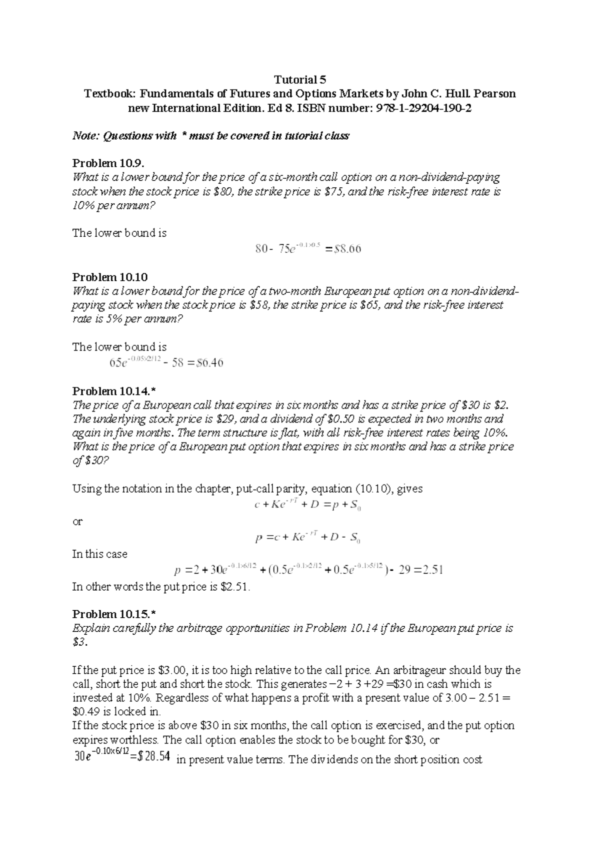 Tutorial 5 Solutions: Futures & Options Markets Problems - Studocu