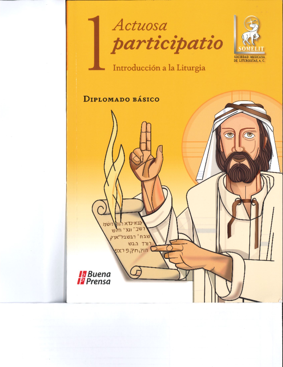 Introducción a la Liturgia: Actuosa Participatio - Diplomado Básico ...