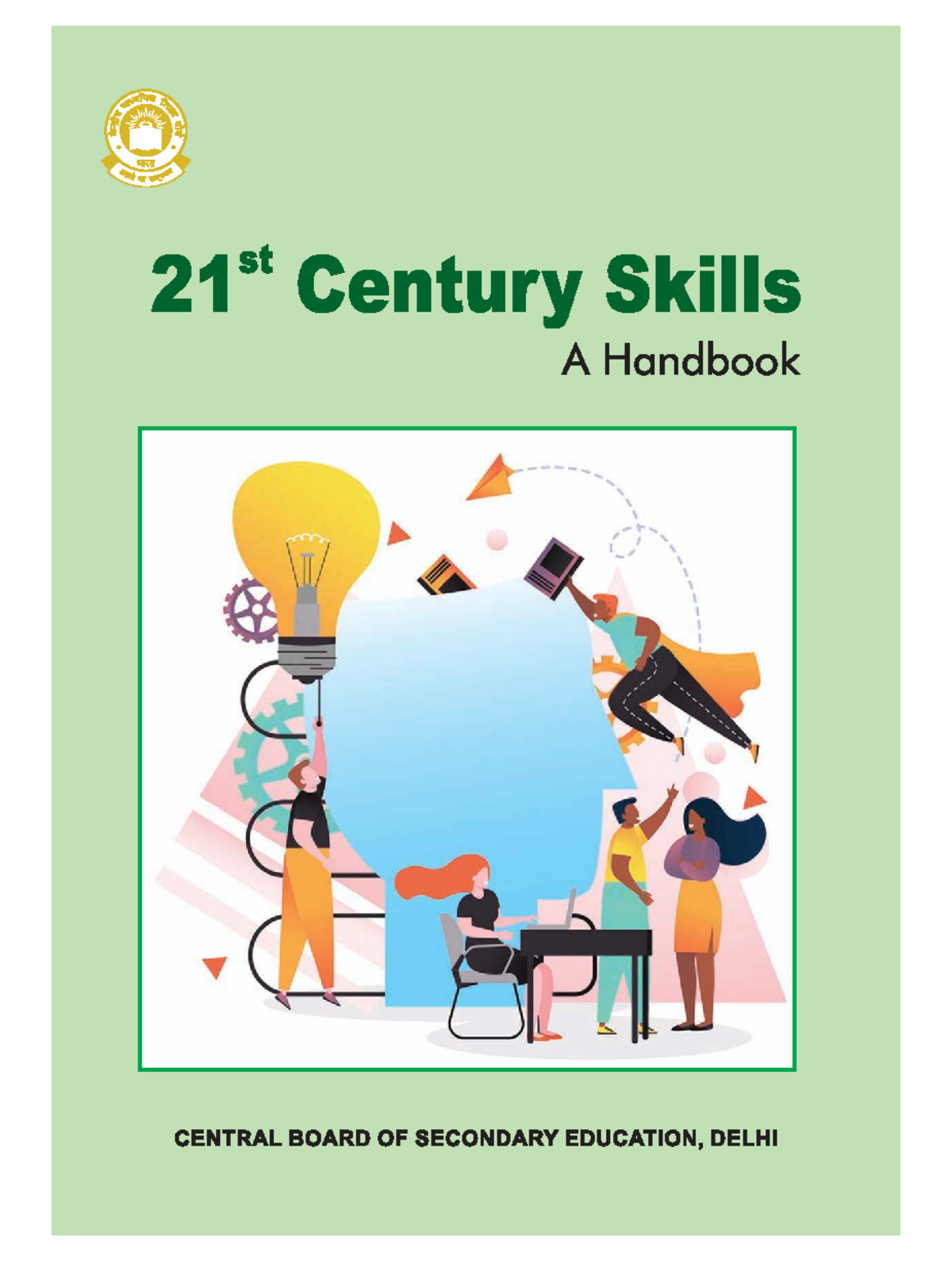 21st Century Skills Handbook: A Comprehensive Guide for Educators - Studocu