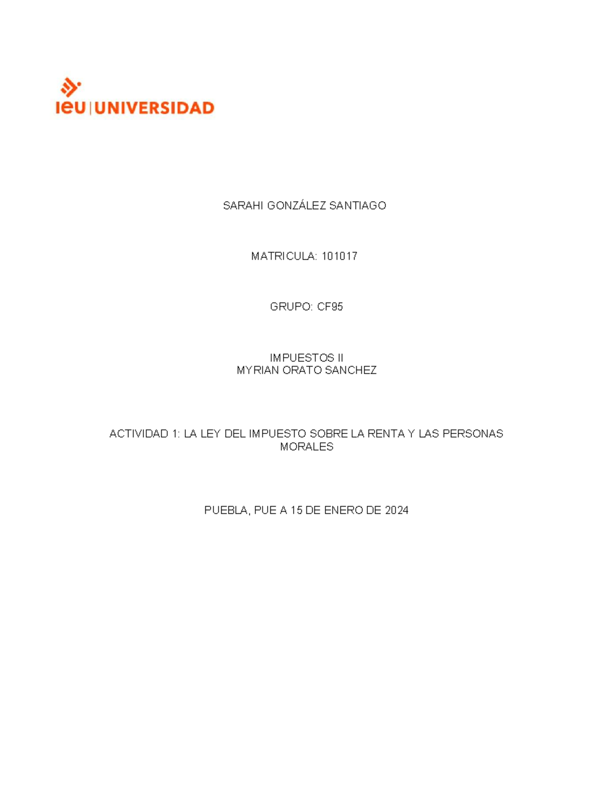 Impuestos II - Actividad 1: Ley del Impuesto sobre la Renta y Personas ...