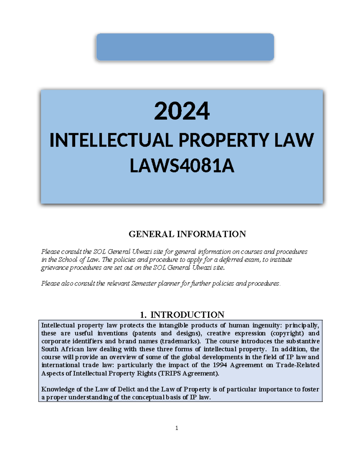 LAWS4081A - Intellectual Property Law Course Outline for 2024 - Studocu