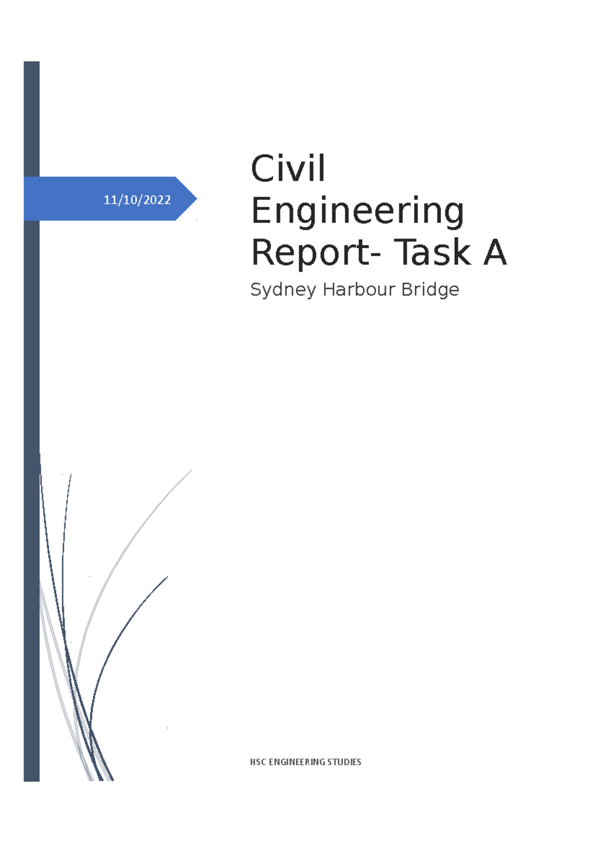Civil Engineering Report: Task A on Sydney Harbour Bridge - Studocu